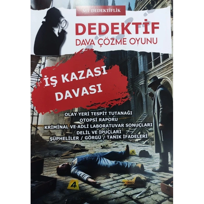 İŞ KAZASI DAVASI - DEDEKTİF ÇÖZME OYUNU - MT DEDEKTİFLİK