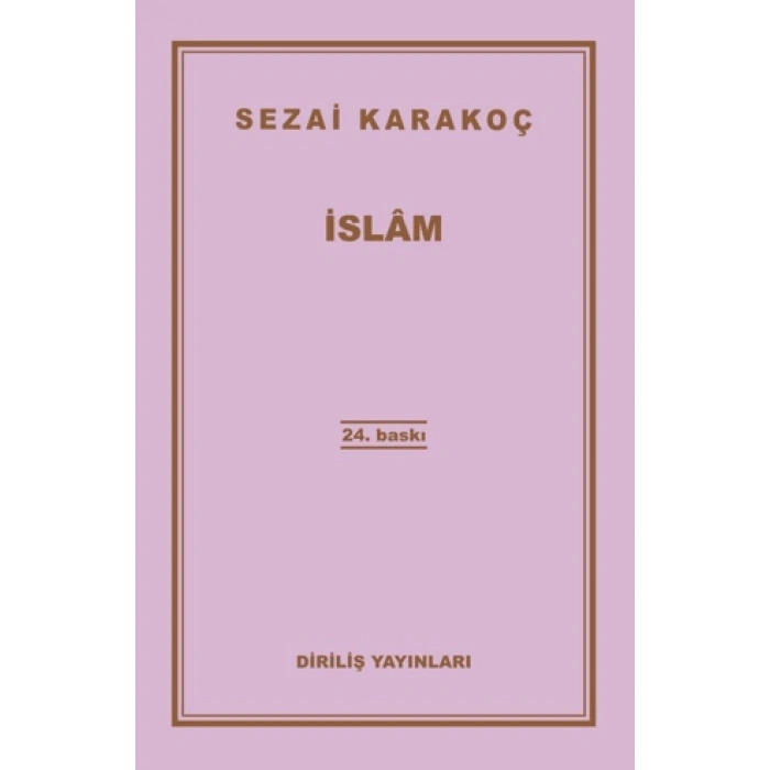 İslam-Sezai Karakoç-Diriliş Yayınları
