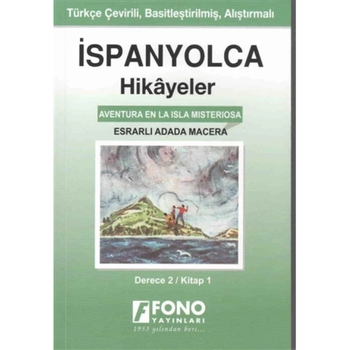 İspanyolca Hikayeler-Esrarlı Adada Macera(Derece 2) - Fono Yayınları