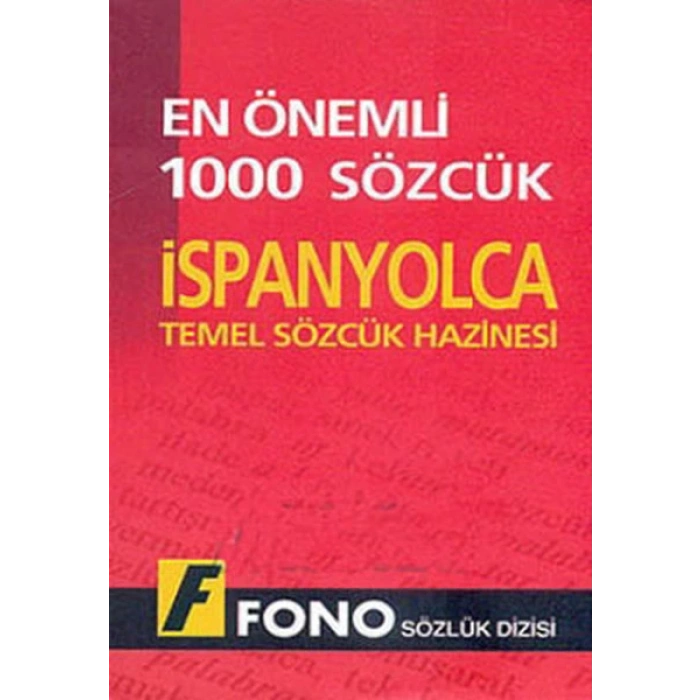 İspanyolcada En Önemli 1000 Sözcük - Fono Yayınları
