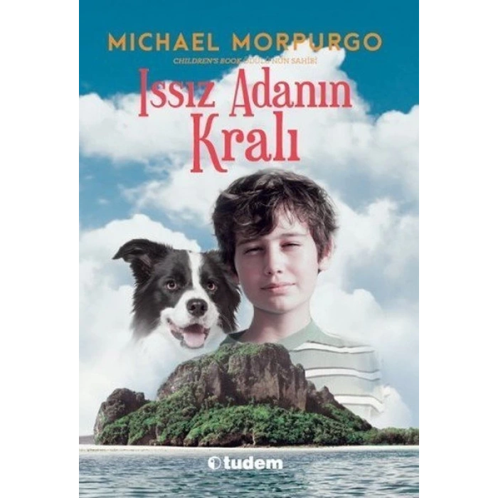 Issız Adanın Kralı - Michael Morpurgo - Tudem Yayınları
