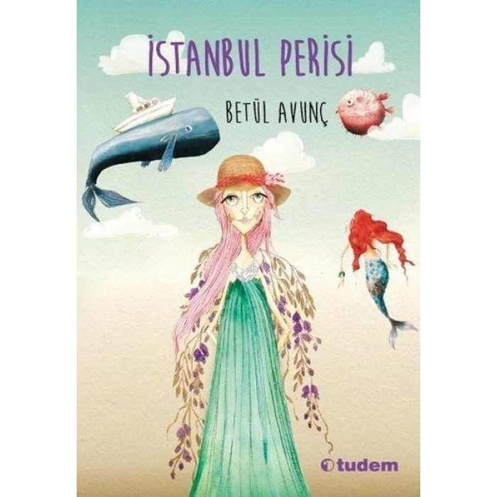 İstanbul Perisi - Betül Avunç - Tudem Yayınları