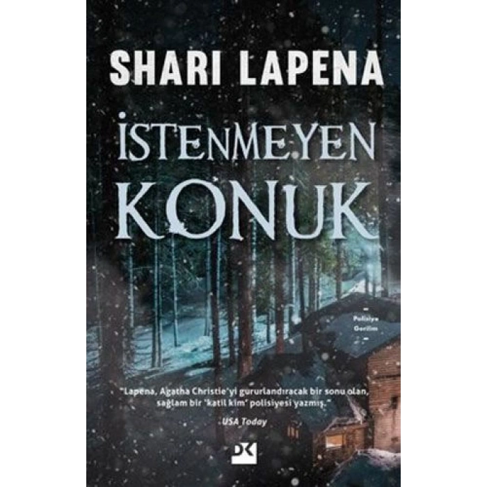 İstenmeyen Konuk - Shari Lapena - Doğan Kitap