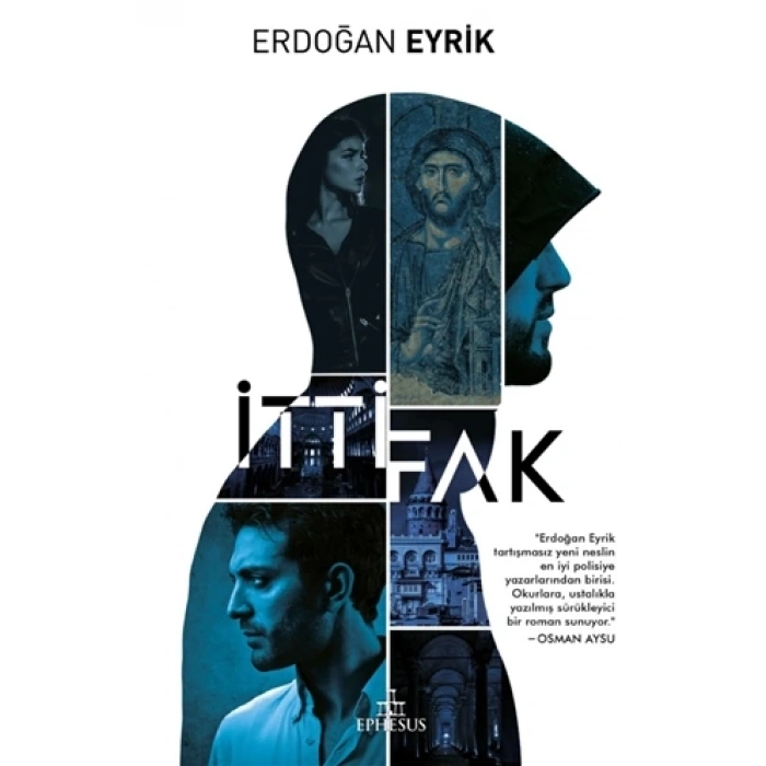 İttifak(Karton Kapak) - Erdoğan Eyrik - Ephesus Yayınları