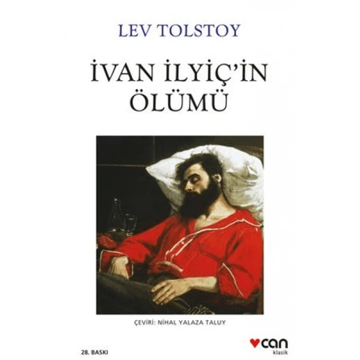 İvan İlyiçin Ölümü - Lev Nikolayeviç Tolstoy - Can Yayınları
