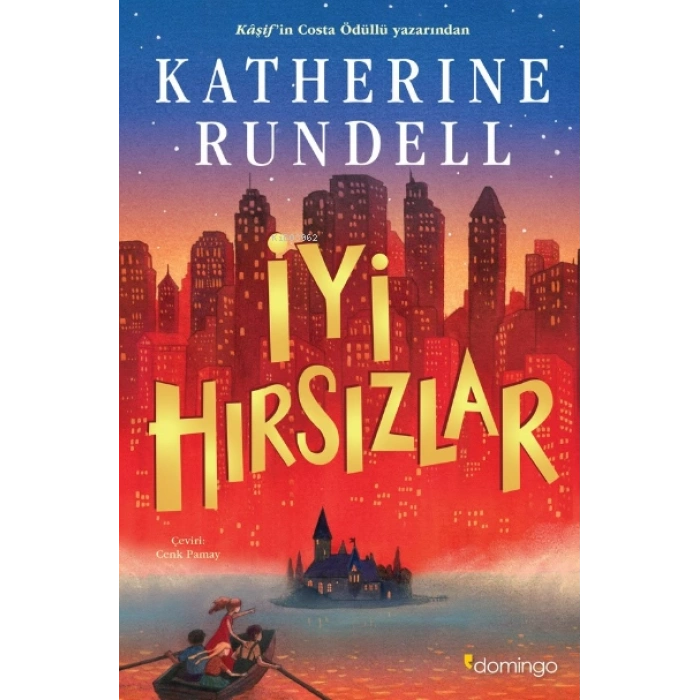 İyi Hırsızlar-Katherine Rundell-Domingo Yayınevi