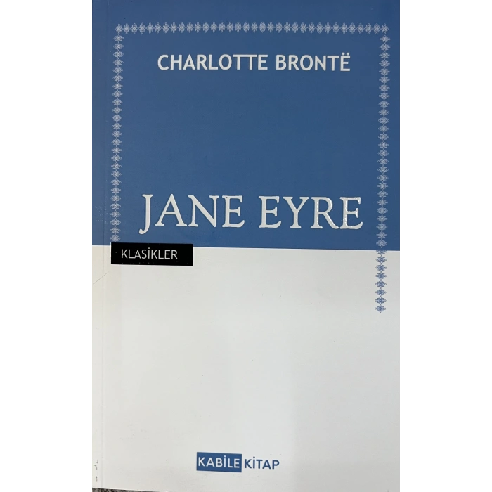 Jane Eyre - Charlotte Bronte - Kabile Kitap