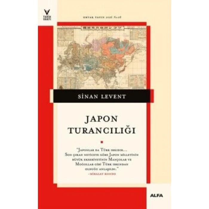 Japon Turancılığı-Sinan Levent-Alfa Yayınları