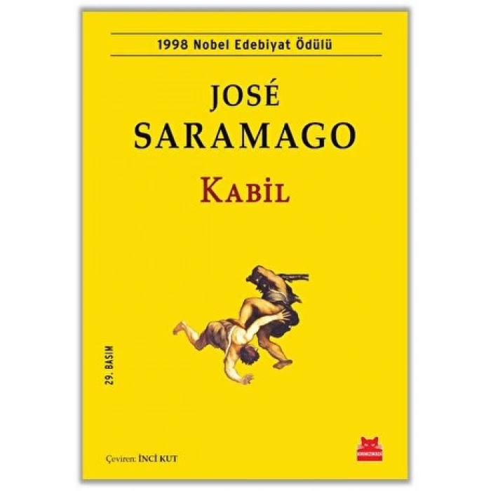 Kabil (Yeni Çeviri) - Jose Saramago - Kırmızı Kedi Yayınları