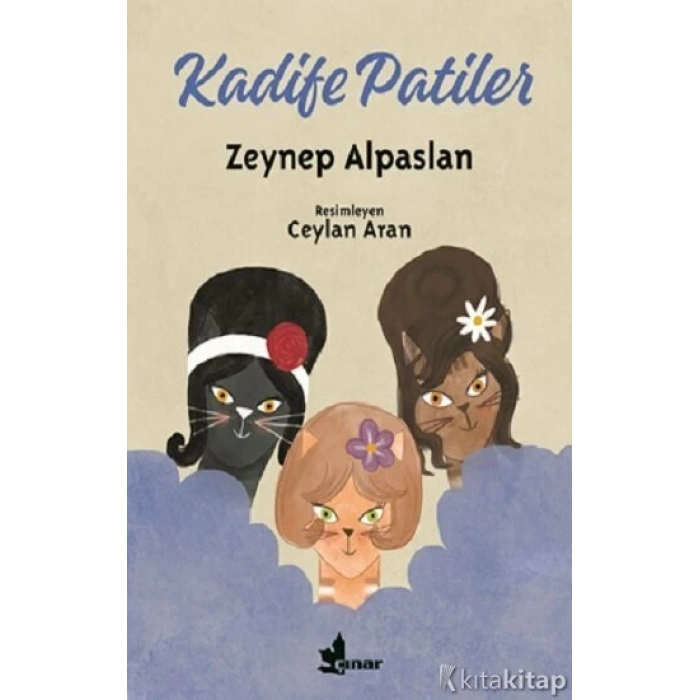 Kadife Patiler-Zeynep Alpaslan-Çınar Yayınları