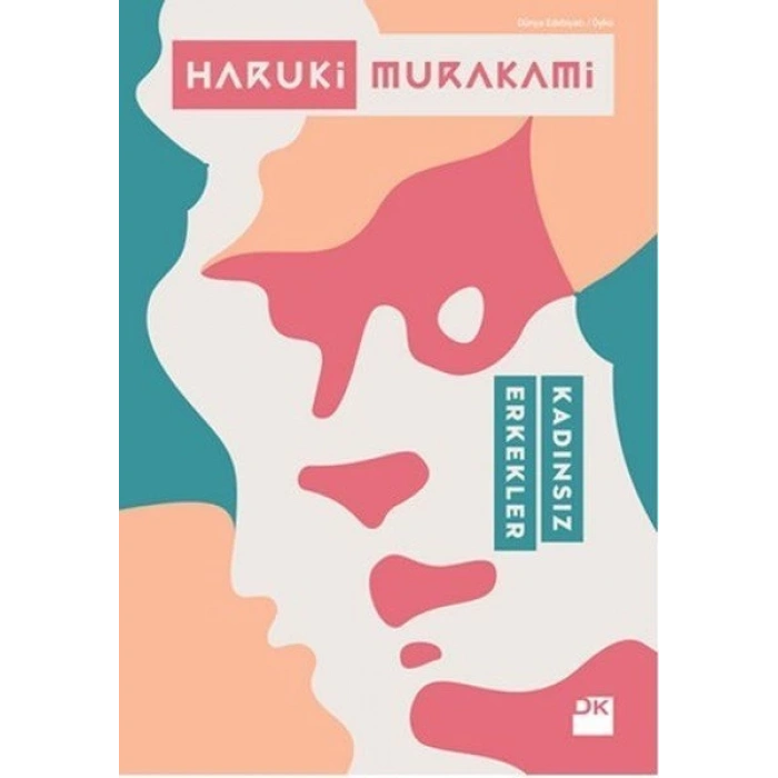 Kadınsız Erkekler - Haruki Murakami - Doğan Kitap