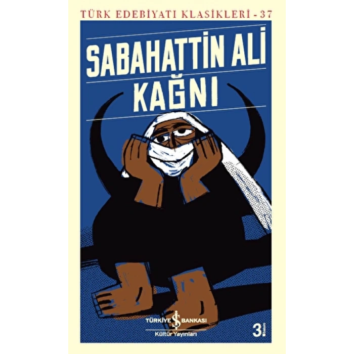 Kağnı - Sabahattin Ali - İş Bankası Kültür Yayınları