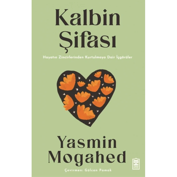 Kalbin Şifası-Yasmin Mogahed-Timaş İnanç