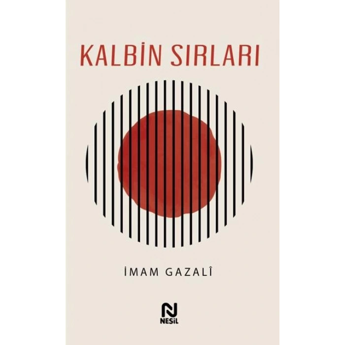 Kalbin Sırları - İmam Gazali - Nesil Yayınları