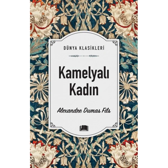 Kamelyalı Kadın - Alexandre Dumas Fils - Ema Yayınları