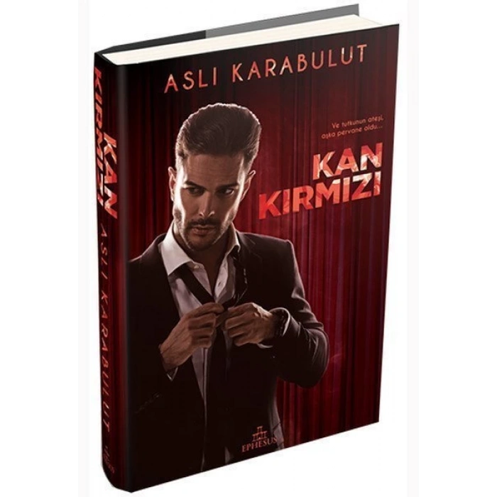 Kan Kırmızı - Aslı Karabulut - Ephesus Yayınları