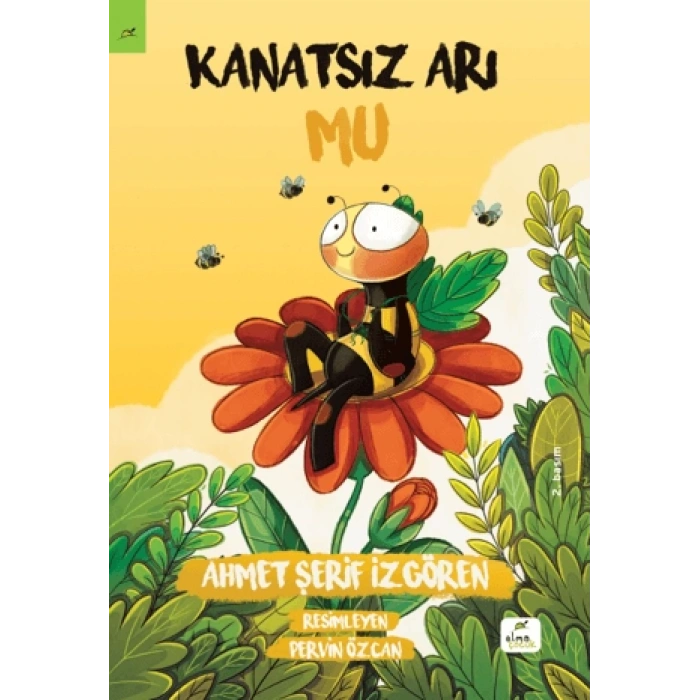 KANATSIZ ARI MU - AHMET ŞERİF İZGÖREN - ELMA YAYINLARI