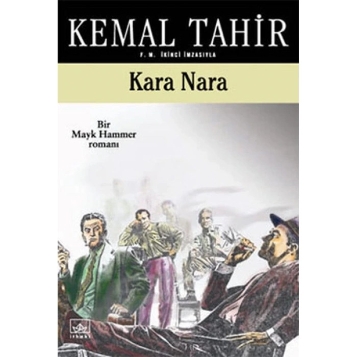 Kara Nara - Kemal Tahir - İthaki Yayınları
