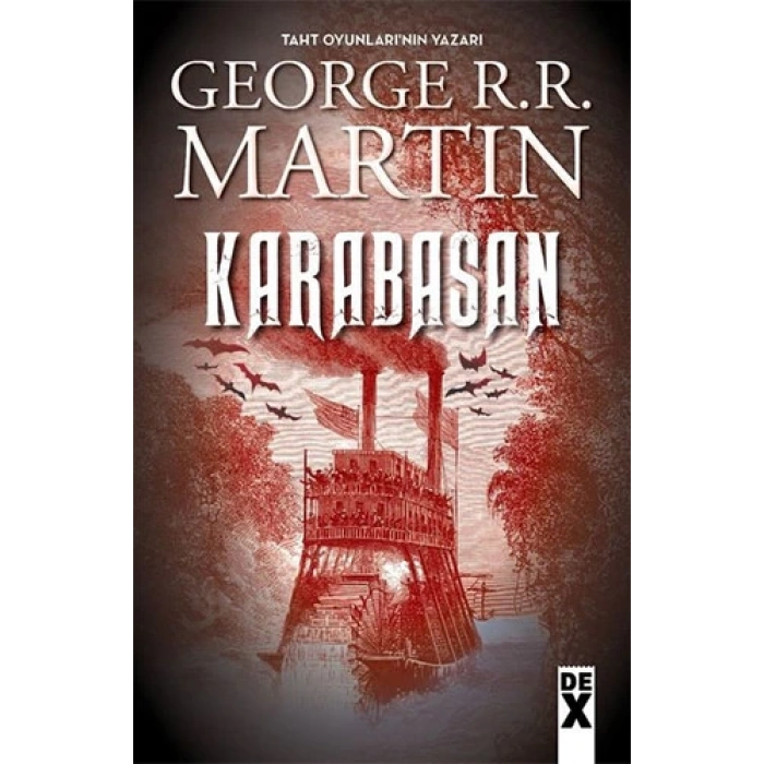 Karabasan - George R.R.Martin - Dex Yayınevi