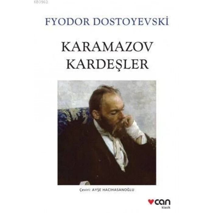 Karamazov Kardeşler - Fyodor Mihayloviç Dostoyevski - Can Yayınları