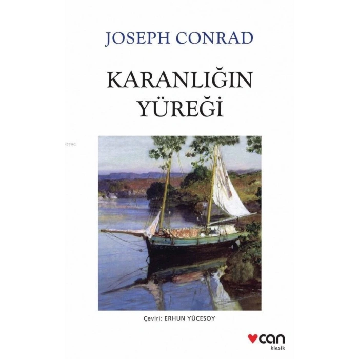 Karanlığın Yüreği - Joseph Conrad - Can Yayınları