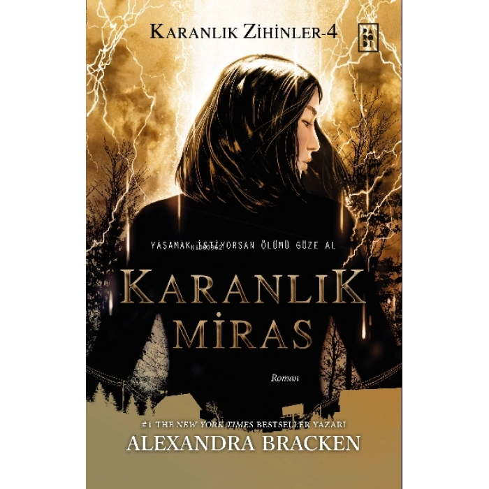 Karanlık Zihinler 4: Karanlık Miras -Alexandra Bracken-Parodi Yayınları