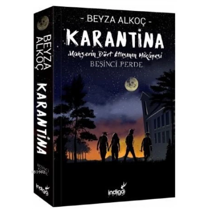 Karantina 5(Ciltli) - Beyza Alkoç - İndigo Yayınları