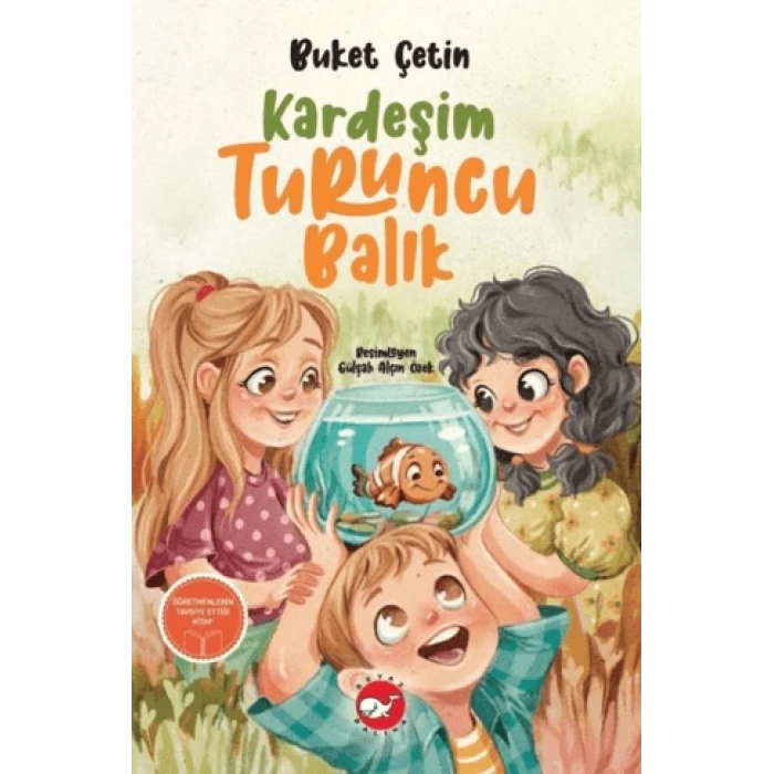 Kardeşim Turuncu Balık-Buket Çetin-Beyaz Balina