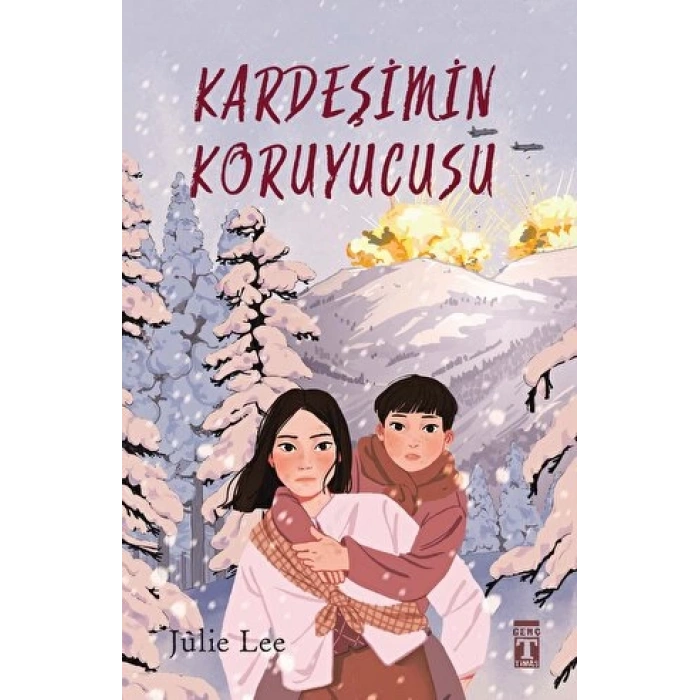 Kardeşimin Koruyucusu - Julie Lee - Genç Timaş Yayınları