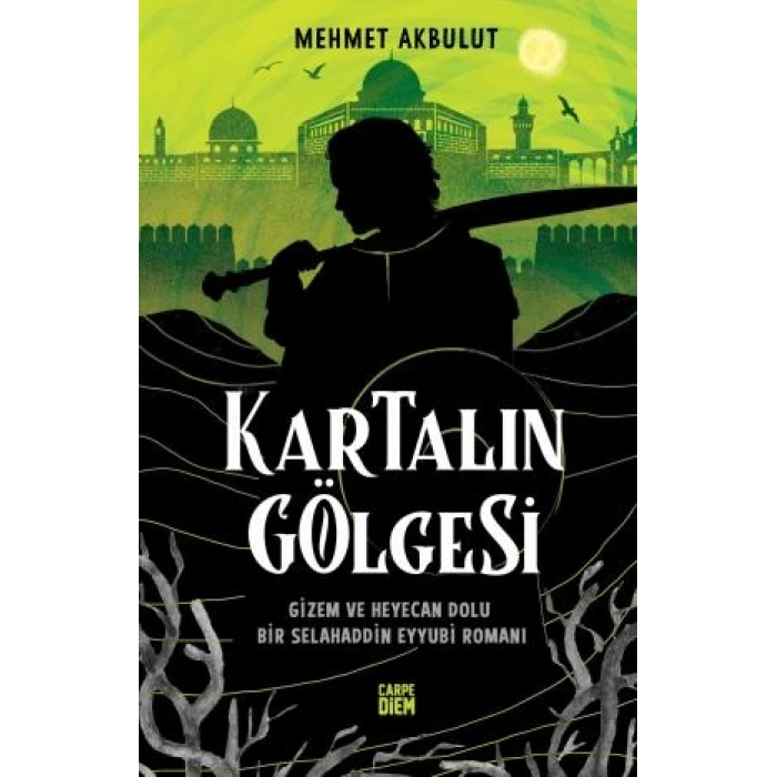 Kartalın Gölgesi - Mehmet Akbulut - Carpediem Yayınları