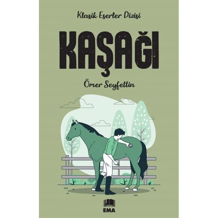 Kaşağı - Ömer Seyfettin - Ema Yayınları