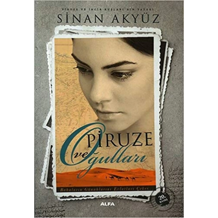 Kavuşma-Piruze ve Oğulları - Sinan Akyüz - Alfa Yayınları