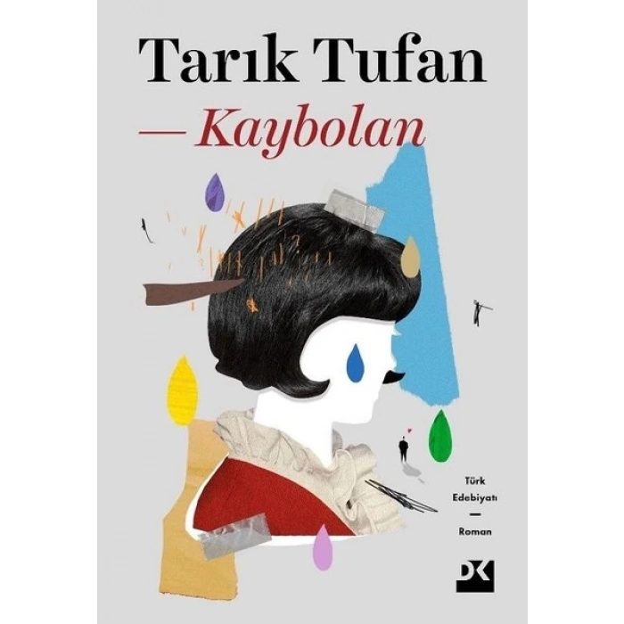 KAYBOLAN - TARIK TUFAN - DOĞAN KİTAP