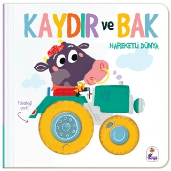 Kaydır ve Bak - Hareketli Dünya - Kolektif - İndigo Çocuk
