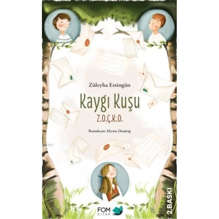 Kaygı Kuşu Zoçko - Züleyha Ersingün - Fom Kitap Yayınları