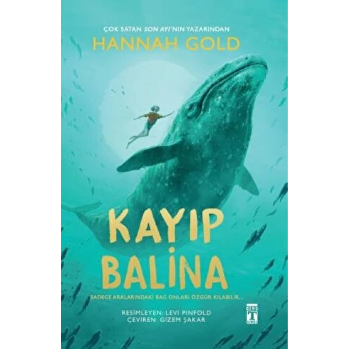 Kayıp Balina - Hannah Gold - Genç Timaş Yayınları