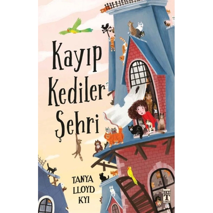 Kayıp Kediler Şehri-Tanya Lloyd Kyi-Genç Timaş