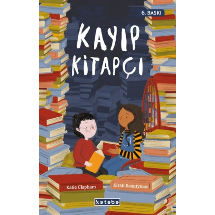 Kayıp Kitapçı-Katie Clapham- Ketebe Çocuk