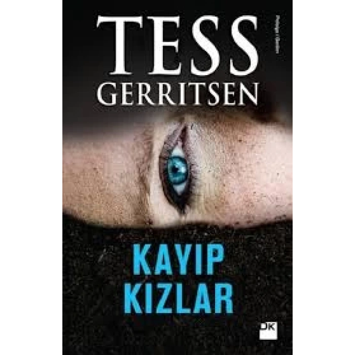 Kayıp Kızlar - Tess Gerritsen - Doğan Kitap