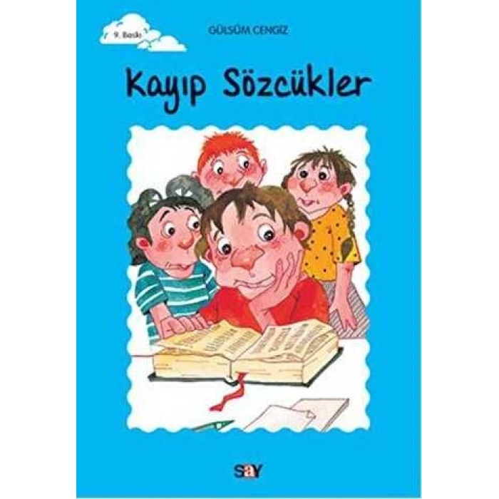 Kayıp Sözcükler-Say Çocuk-Gülsüm Cengiz