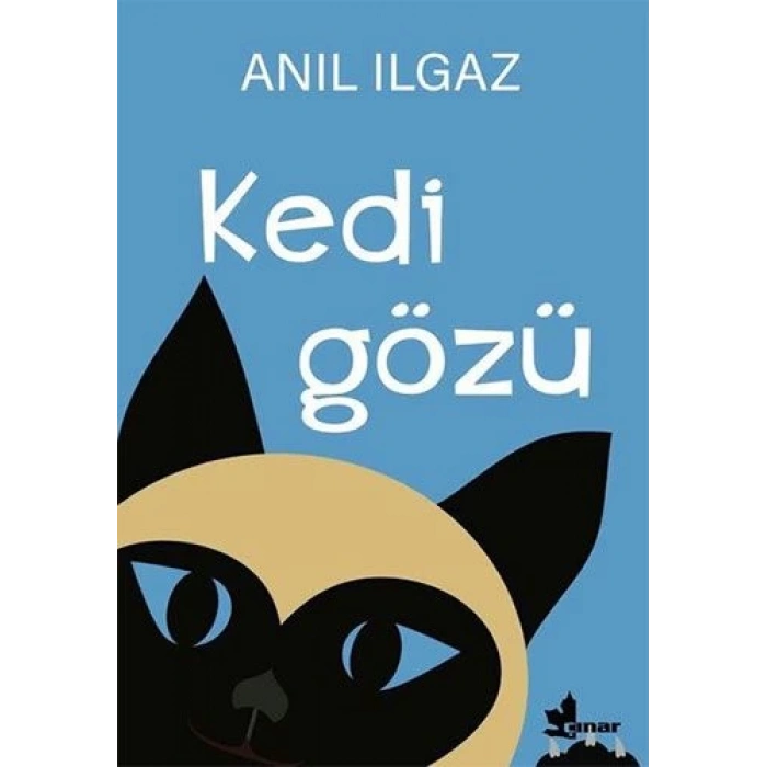 Kedi Gözü - Anıl Ilgaz - Çınar Yayınları