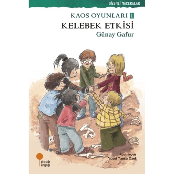 Kelebek Etkisi- Günay Gafur- Günışığı Kitaplığı