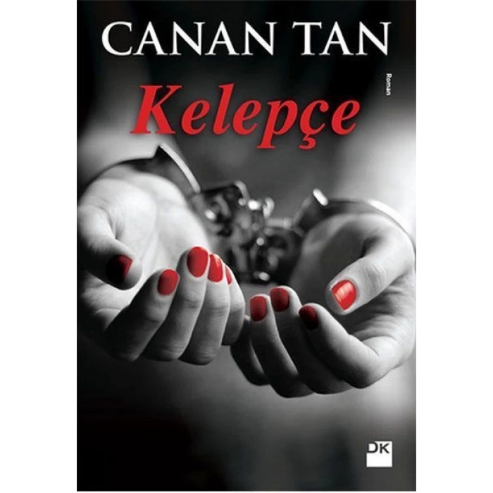 Kelepçe - Canan Tan - Doğan Yayınları