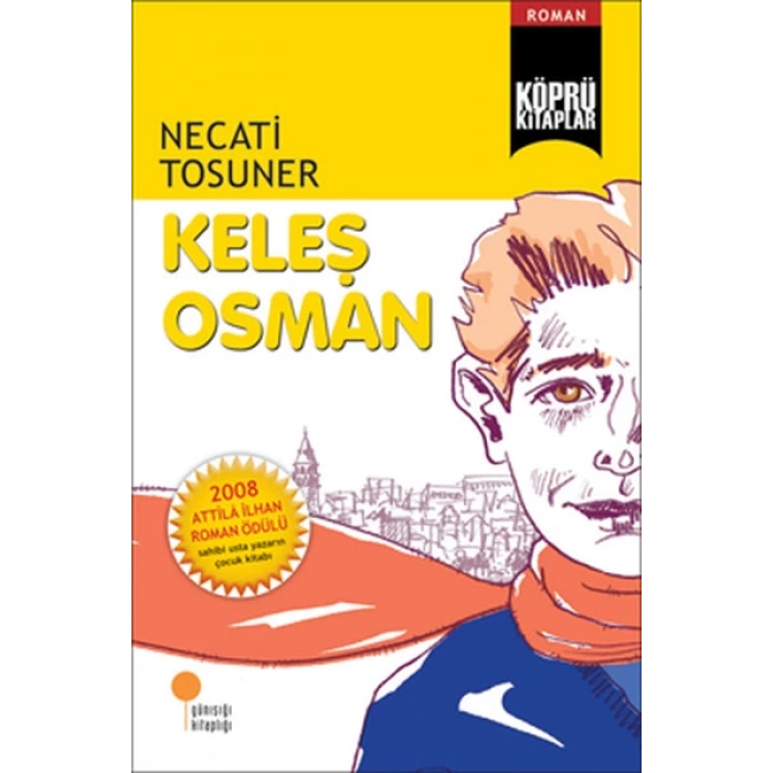 Keleş Osman - Necati Tosuner - Günışığı Kitaplığı