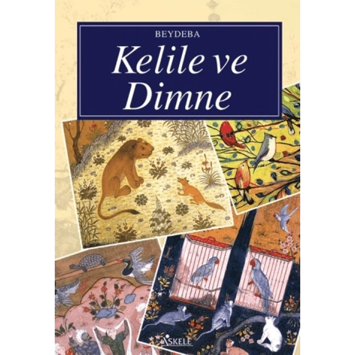 Kelile ve Dimne - Beydeba - İskele Yayınları