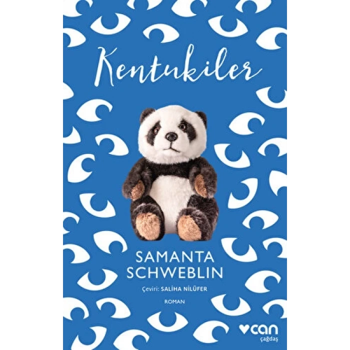 Kentukiler - Samanta Schweblin - Can Yayınları