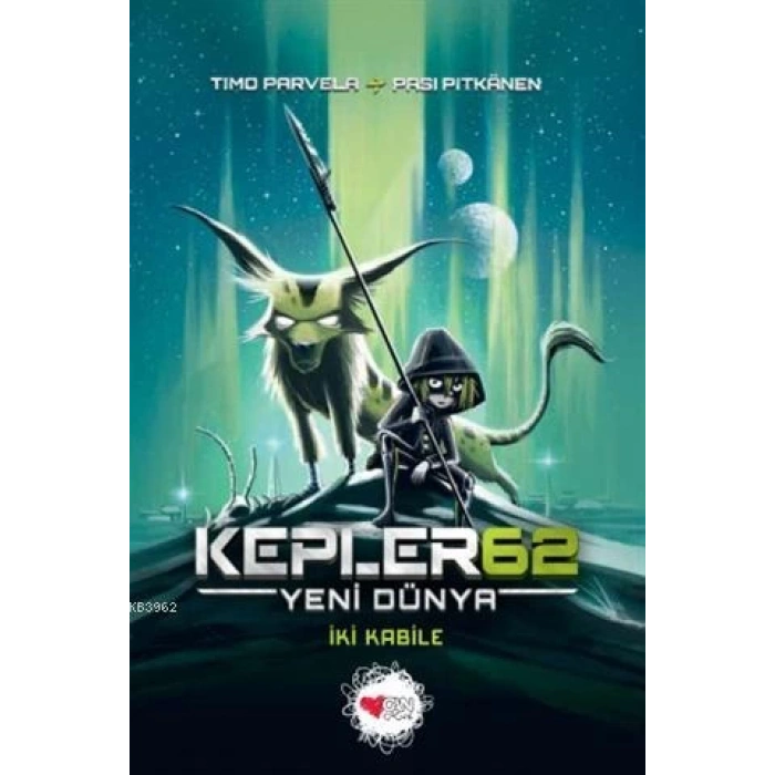 Kepler 62-Yeni Dünya İki Kabile - Björn Sortland - Can Çocuk Yayınları