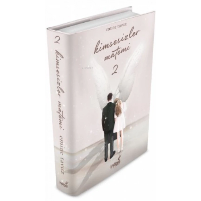 Kimsesizler Matemi 2 (Ciltli) - Emine Tavuz - İndigo Yayınları