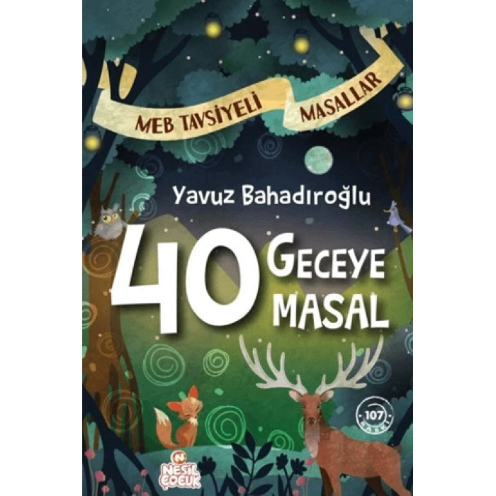 KIRK GECEYE KIRK MASAL-NESİL YAYINEVİ