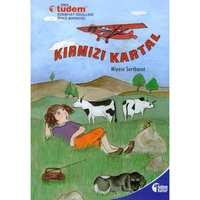 Kırmızı Kartal - Miyase Sertbarut - Tudem Yayınları